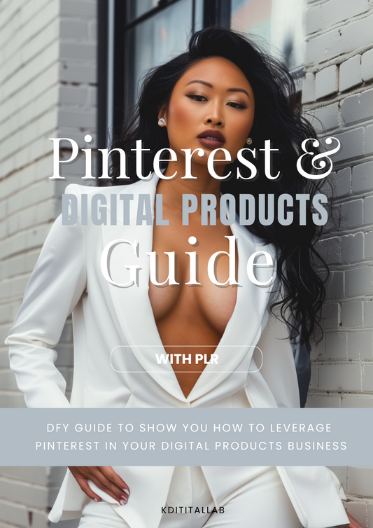 Pinterest & Digital Products Guide